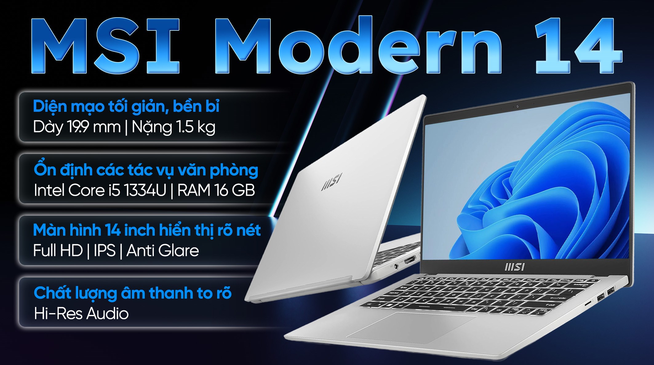 Laptop MSI Modern 14 F13MG - 466VN (i5 1334U, 16GB, 512GB, Full HD, Win11)