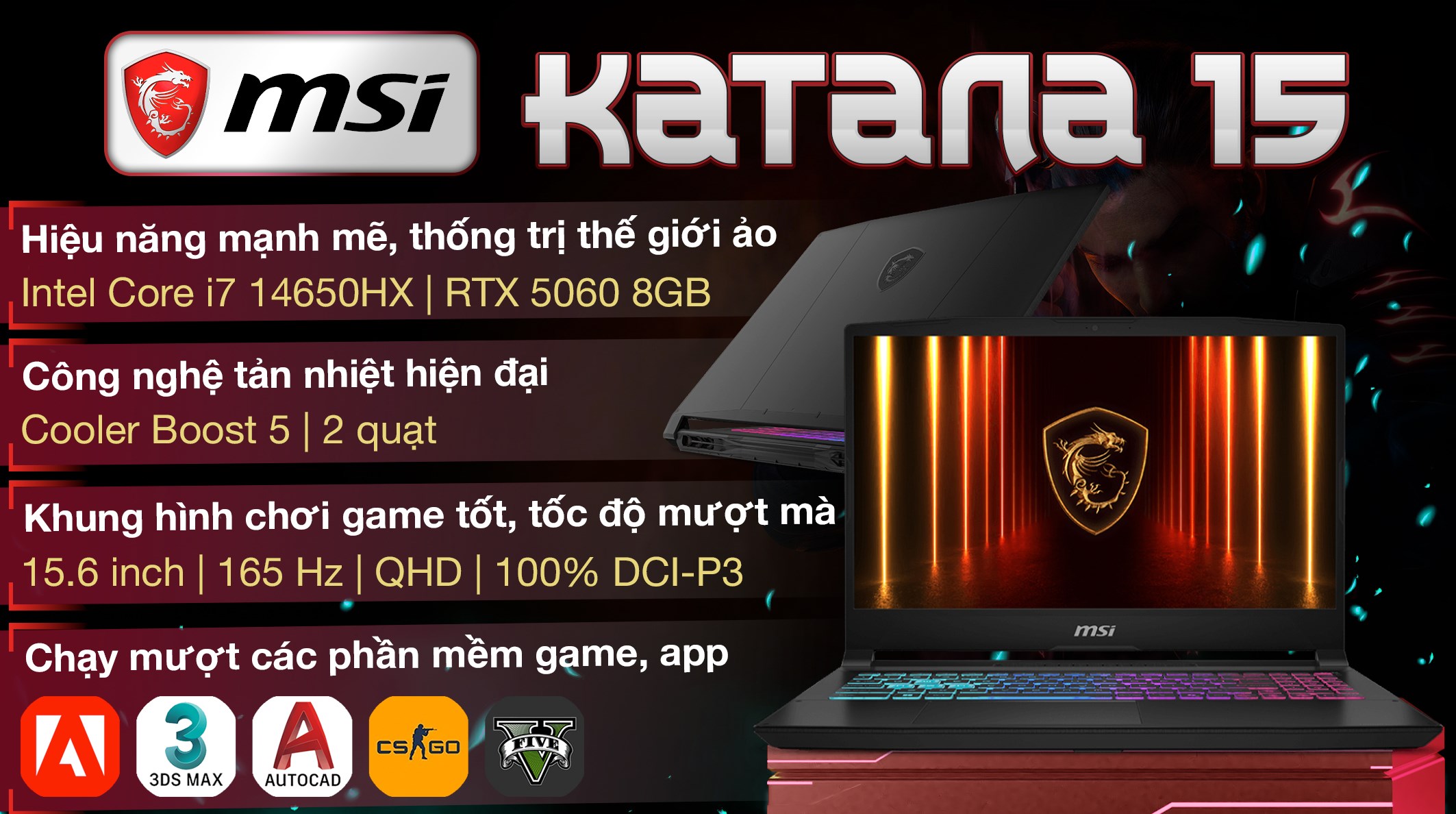 Laptop MSI Gaming Katana 15 HX B14WFK - 025VN (i7 14650HX, 16GB, 512GB, RTX5060 8GB, QHD 165Hz, Win11)