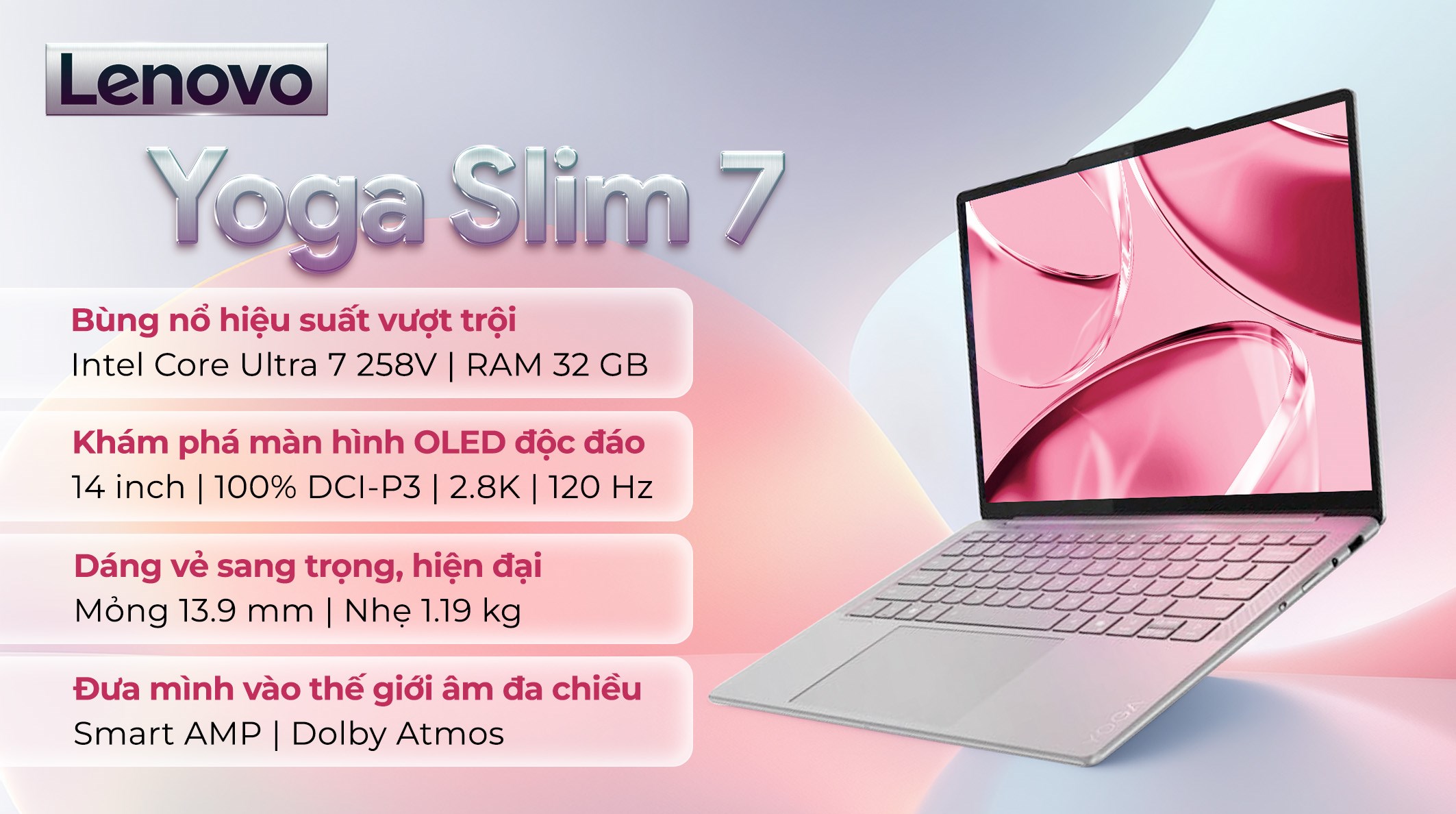 Laptop Lenovo Yoga Slim 7 OLED 14ILL10 - 83JX0036VN (Ultra 7 258V, 32GB, 1TB, 2.8K OLED 120Hz, OfficeH24, Win11)