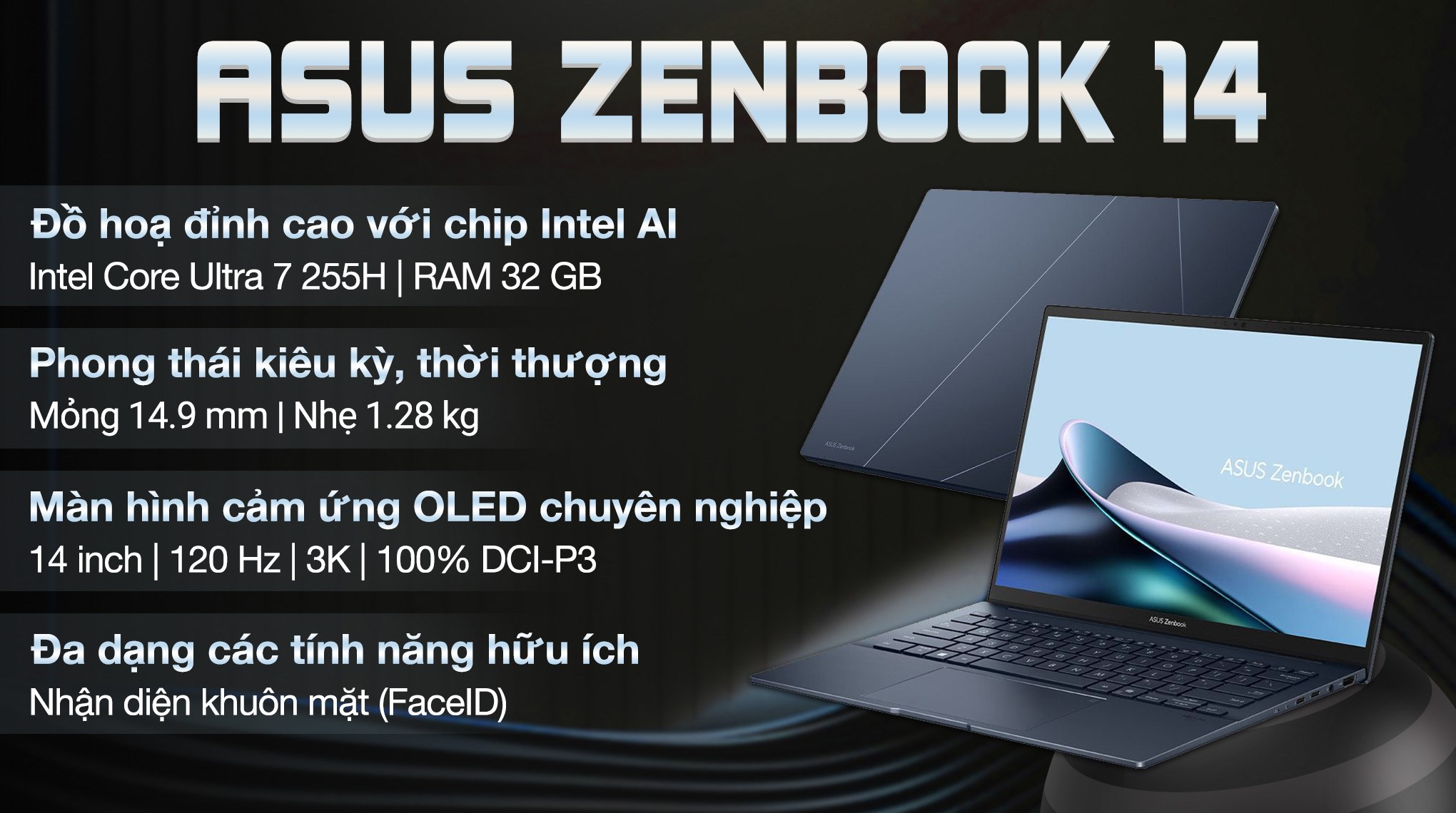 Laptop Asus Zenbook UX3405CA - PZ188WS (Ultra 7 255H, 32GB, 1TB, 3K OLED 120Hz, OfficeH24+365, Win11)