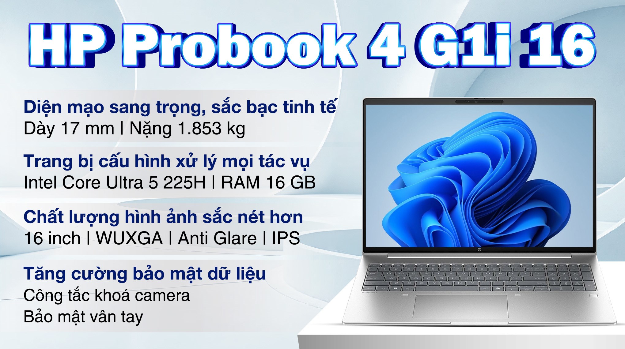 Laptop HP Probook 4 G1i 16 - BQ5D7PT (Ultra 5 225H, 16GB, 512GB, WUXGA, BQ5D7PT)