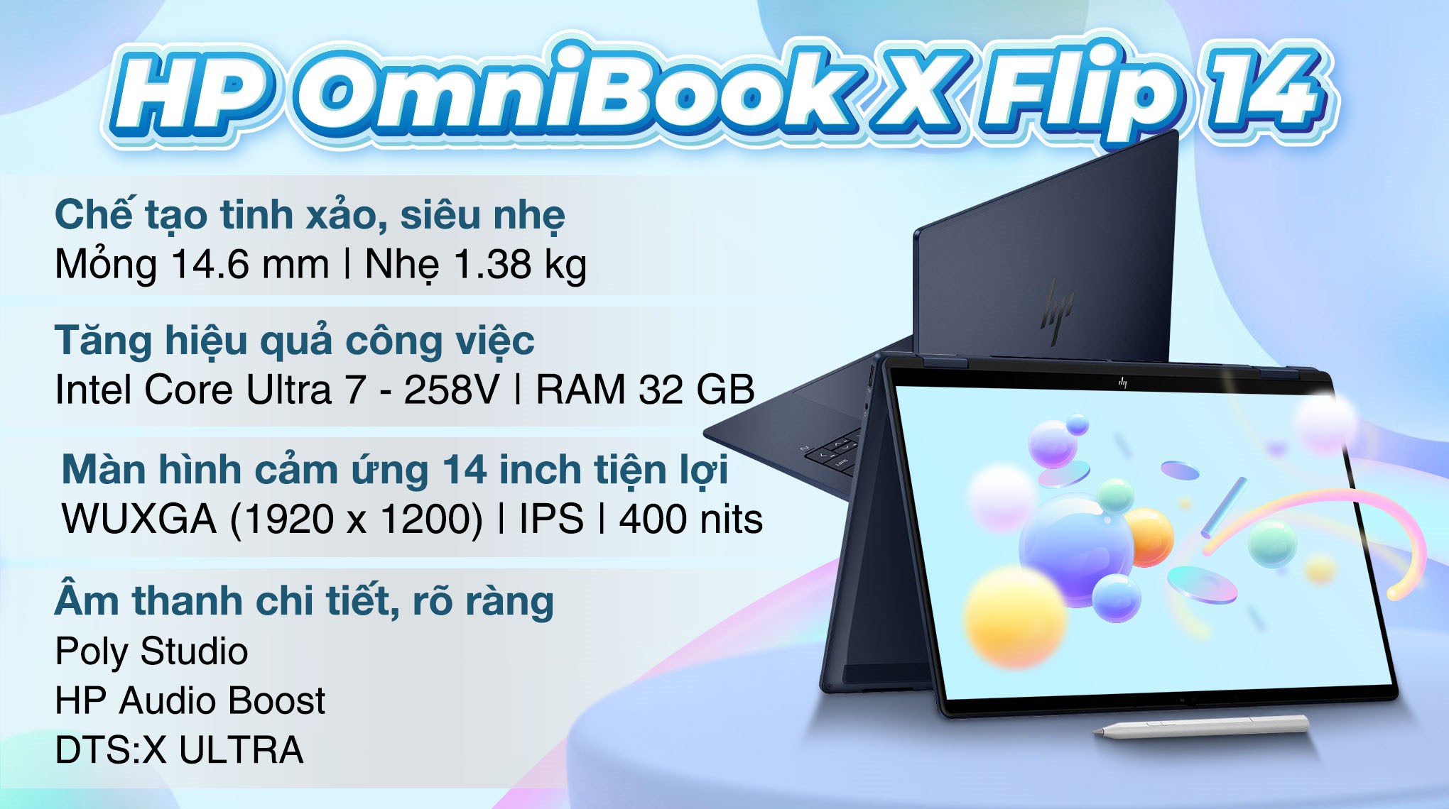 Laptop HP OmniBook X Flip 14 fm0076TU - BZ7P6PA (Ultra 7 258V, 32GB, 512GB, WUXGA, Cảm ứng, OfficeH24, Win11)