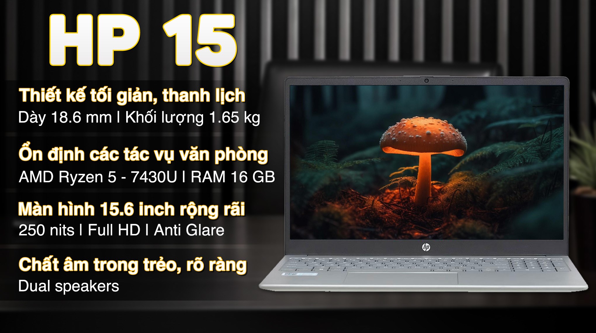 Laptop HP 15 fc0655AU - C81NGPA (R5 7430U, 16GB, 512GB, Full HD, Win11)
