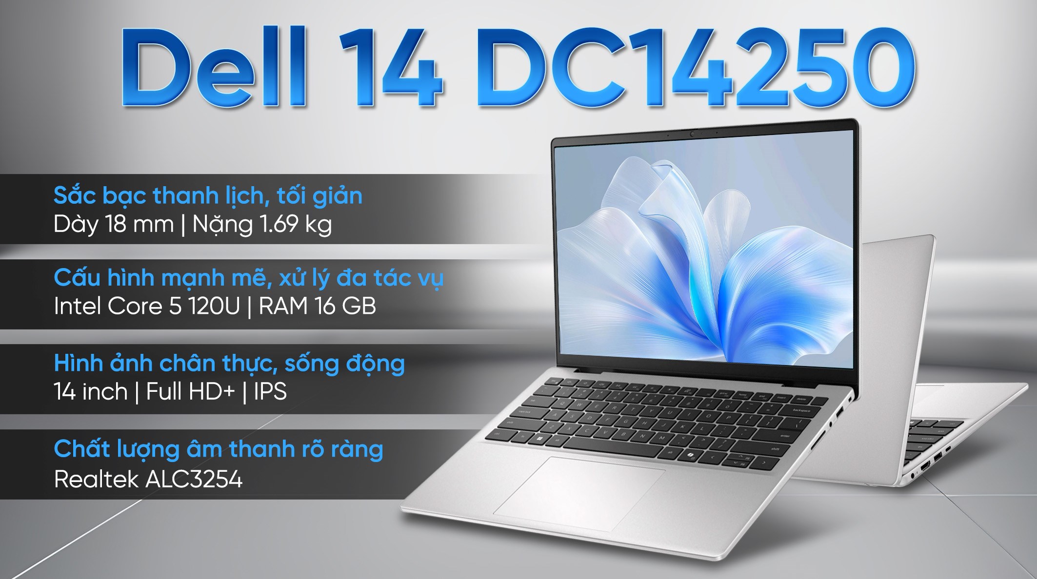 Laptop Dell 14 DC14250 - DC4C5386W (Core 5 120U, 16GB, 512GB, Full HD+, OfficeH24+365, Win11)