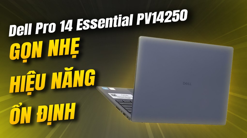 Laptop Dell Pro 14 Essential PV14250 - PV14250-120U-16512W-BL (Core 5 120U, 16GB, 512GB, Full HD+, OfficeH24+365, Win11)