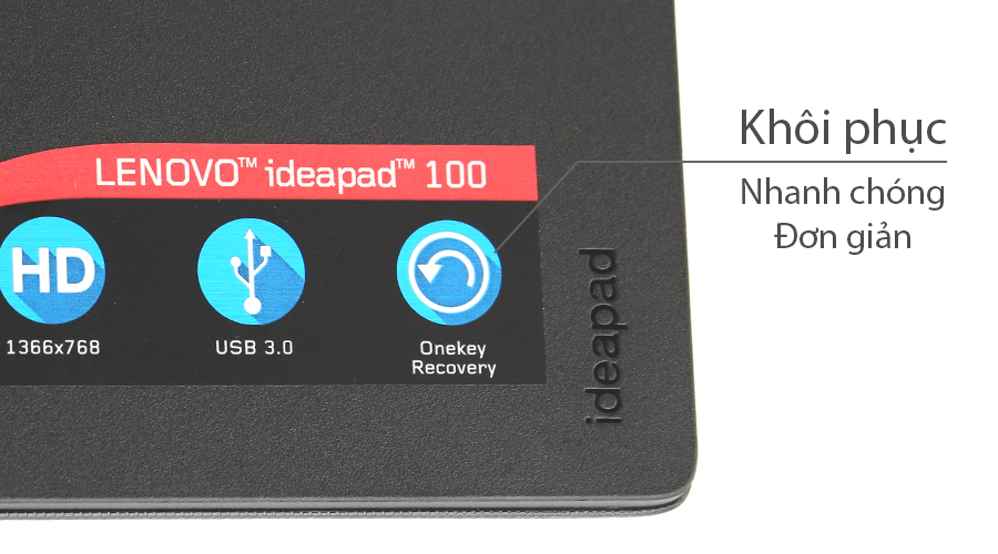 <p>Lenovo trang bị sẵn ph&iacute;m n&uacute;t Onekey Recovery gi&uacute;p kh&ocirc;i phục phần mềm bằng thao t&aacute;c đơn giản.</p>