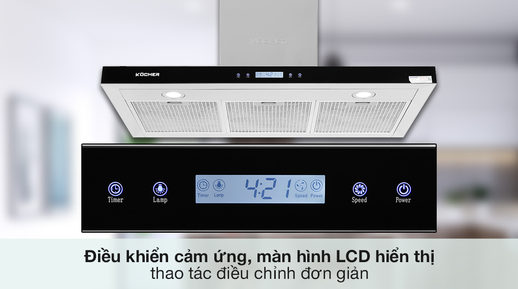 Máy hút mùi áp tường Kocher K-225C 90 - Điều khiển cảm ứng, màn hình LCD