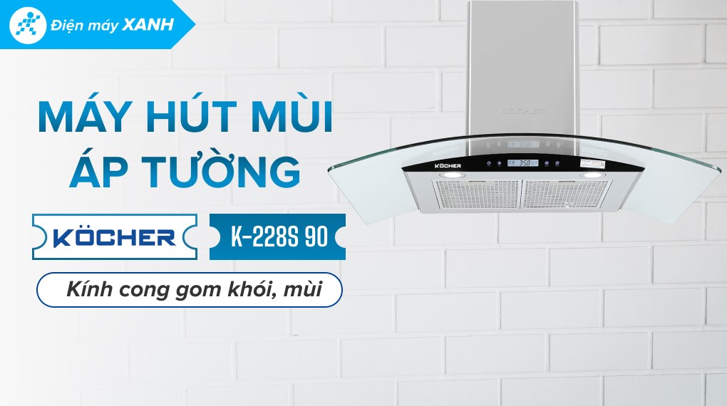 Máy hút mùi kính cong Kocher K-228S 90