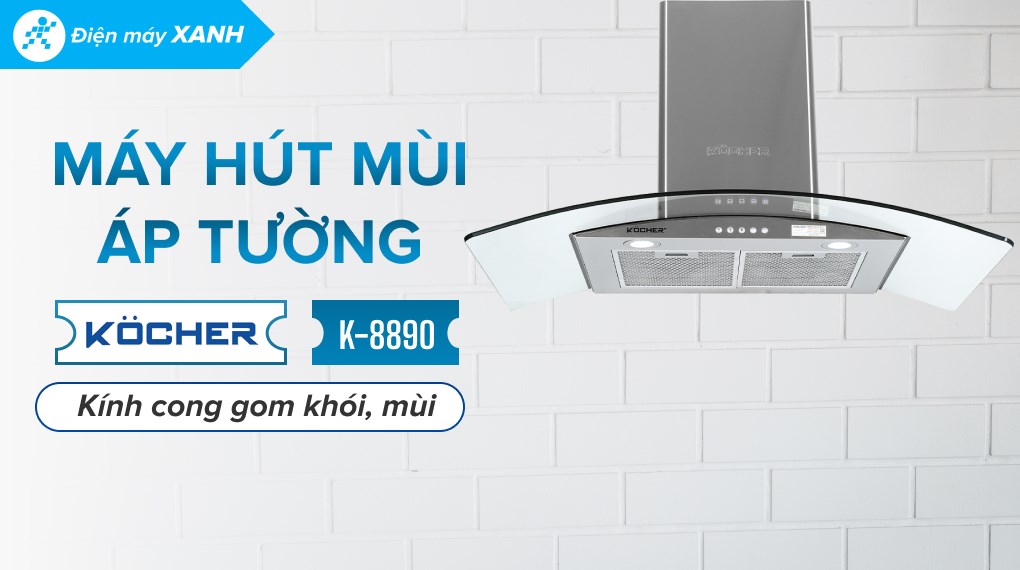 Máy hút mùi kính cong Kocher K-8890