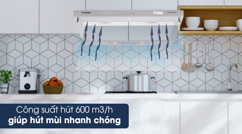 Máy hút mùi Pramie CL9S-700 - Công suất