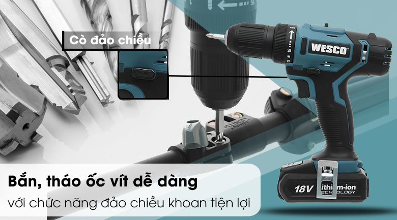 Máy Khoan Pin Wesco WS2938K2 - đảo chiều khoan