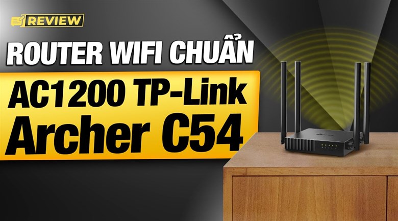 Router Wifi Chuẩn AC1200 TP-Link Archer C54