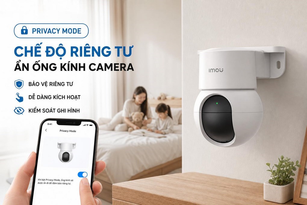 Camera IP 360 Độ IMOU Ranger Mini K2MP-3H1WE - Chế độ riêng tư