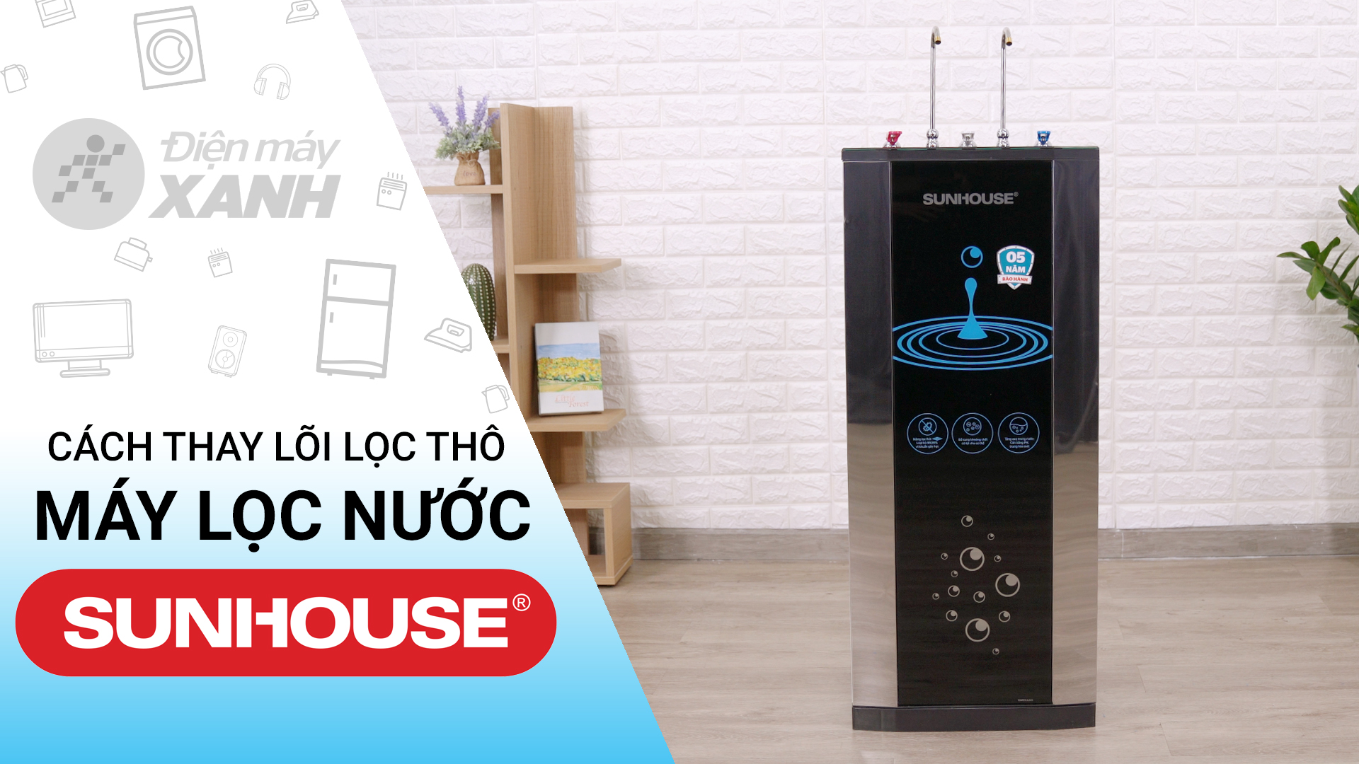 Bộ 3 lõi lọc thô Sunhouse số 1, 2, 3