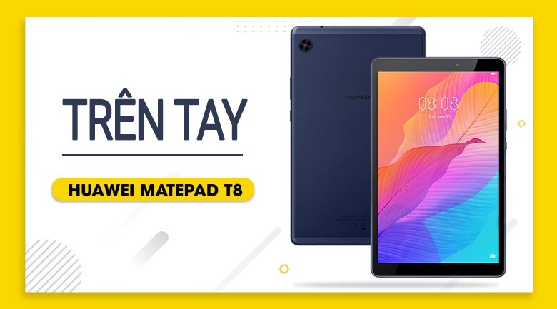 Máy tính bảng Huawei MatePad T8 (Nền tảng Huawei Mobile Service)