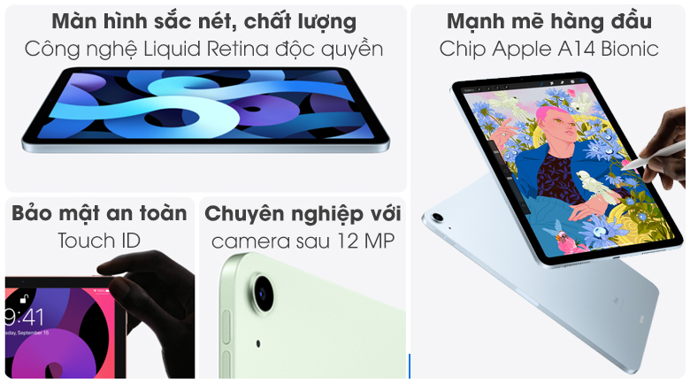 iPad Air 4: Trải nghiệm màn hình Liquid Retina lớn hơn, cấu hình mạnh mẽ và thiết kế đẹp mắt của iPad Air 4 sẽ khiến bạn say mê ngay từ lần đầu sử dụng. Sử dụng iPad Air 4, bạn có thể thực hiện mọi tác vụ đa nhiệm trên 1 thiết bị, đồng bộ dữ liệu nhanh chóng và thao tác ứng dụng mượt mà đáp ứng mọi nhu cầu cá nhân.