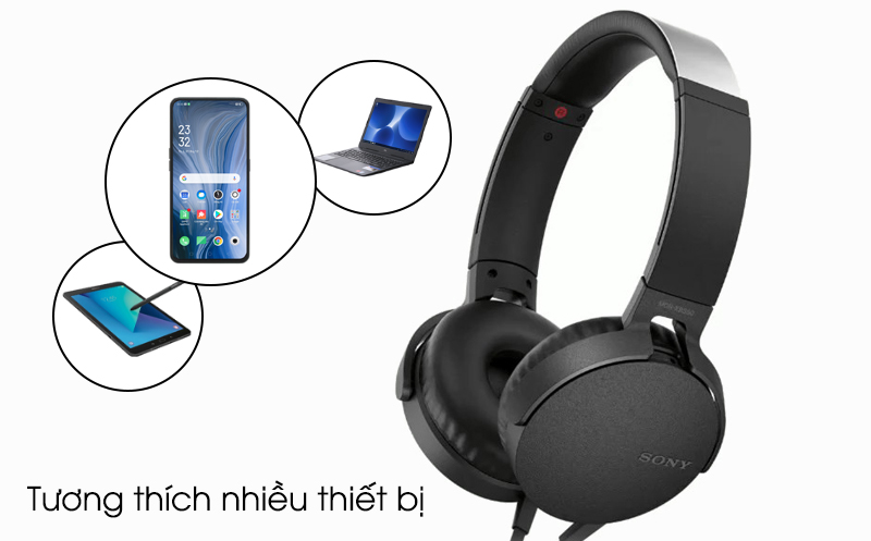 Tai nghe chụp tai Sony MDR-XB550AP - Tương thích nhiều thiết bị