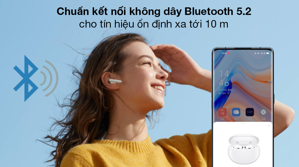 Tai nghe Bluetooth True Wireless OPPO ENCO Air ETI61 Trắng - Phạm vi kết nối mượt mà xa đến 10 m với công nghệ Bluetooth 5.2