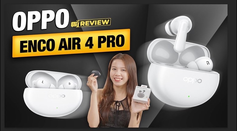 Tai nghe Bluetooth TWS OPPO ENCO Air 4 Pro ETEA1