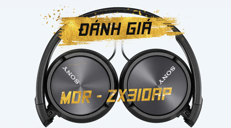Tai nghe chụp tai Sony MDR - ZX310AP