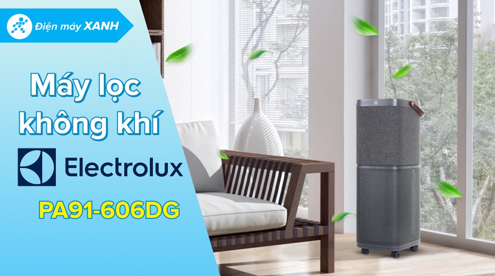 Máy lọc không khí Electrolux PA91-606DG 41W