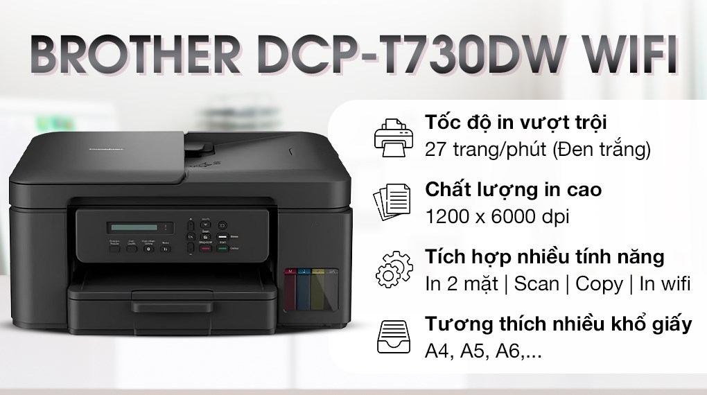 Máy in phun màu đa năng Brother DCP-T730DW Wifi