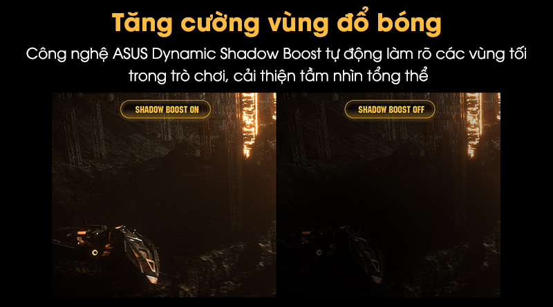 Công nghệ ASUS Shadow Boost | Màn hình máy tính LCD ASUS TUF Gaming