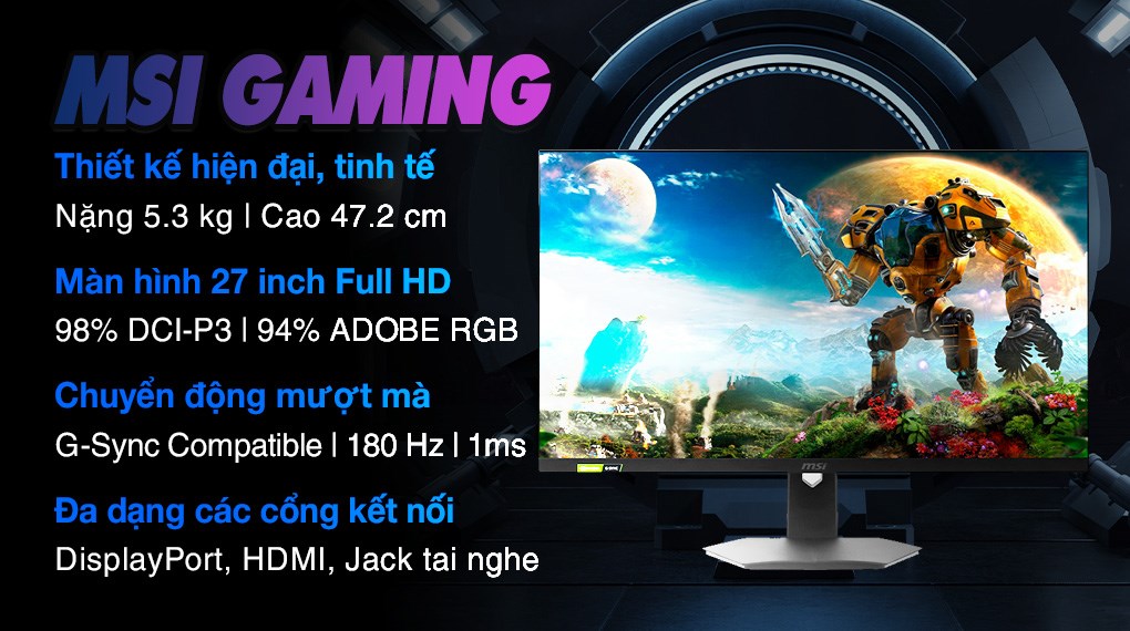 Màn hình MSI Gaming G274F 27 inch FHD/Rapid IPS/180Hz/1ms/HDMI