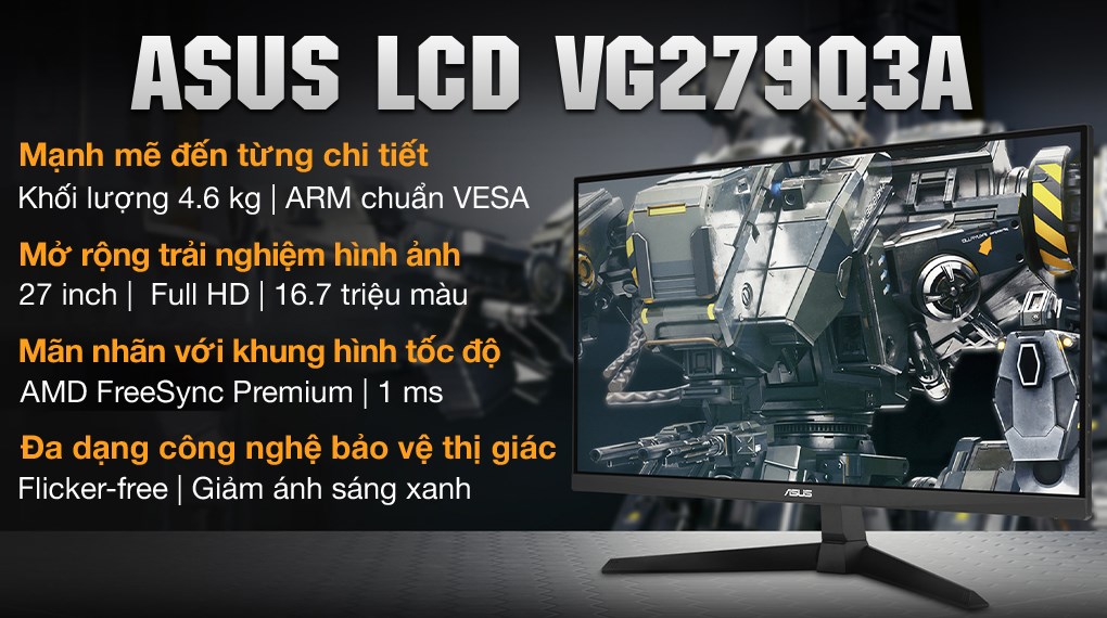 Màn hình Gaming Asus TUF VG279Q3A 27 inch FHD/IPS/180Hz/1ms/FreeSync/DisplayPort/HDMI