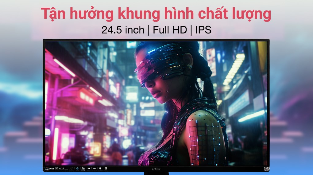 Màn hình MSI PRO MP251 24.5 inch FHD/IPS/100Hz/1ms/HDMI