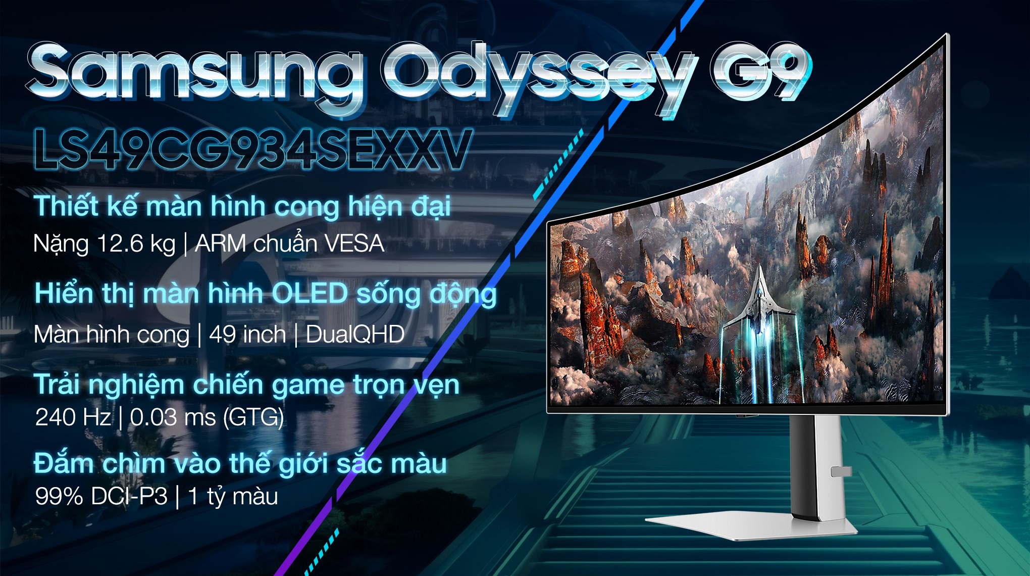 Màn hình Gaming Samsung Odyssey G9 G93SC LS49CG934SEXXV 49 inch 5K/OLED/240Hz/0.03ms/HDMI/DisplayPort