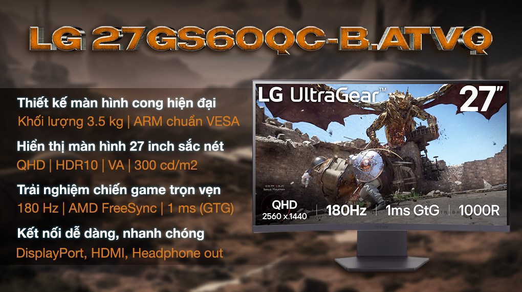 Màn hình Gaming LG UltraGear 27GS60QC-B.ATVQ 27 inch 2K/VA/180Hz/1ms