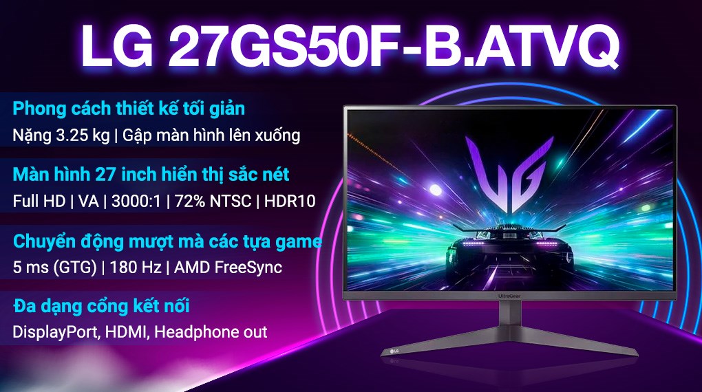 Màn hình Gaming LG UltraGear 27GS50F-B.ATVQ 27 inch FHD/VA/180Hz/1ms