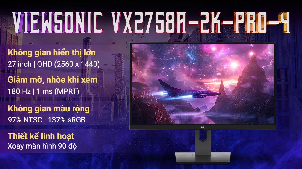 Màn hình Gaming Viewsonic VX2758A-2K-PRO-4 27 inch 2K/IPS/180Hz/1ms