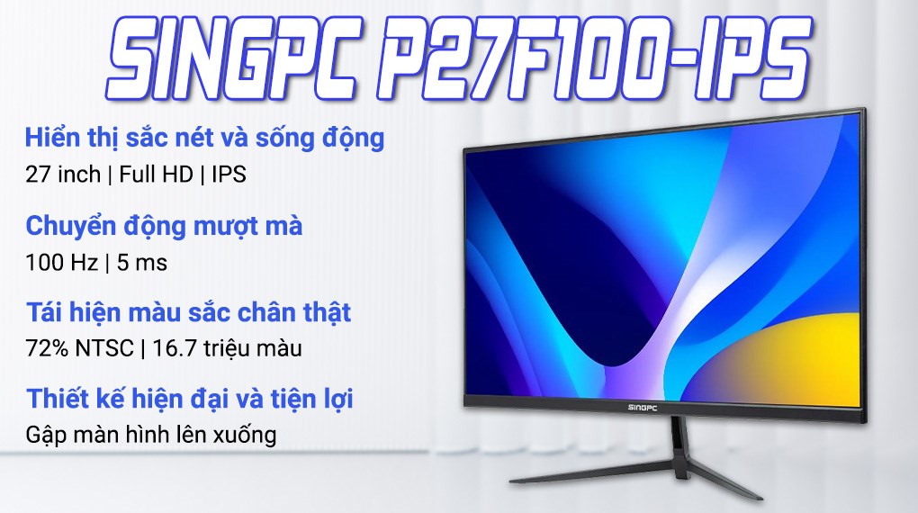 Màn hình SingPC P27F100-IPS 27 inch FHD/IPS/100Hz/5ms