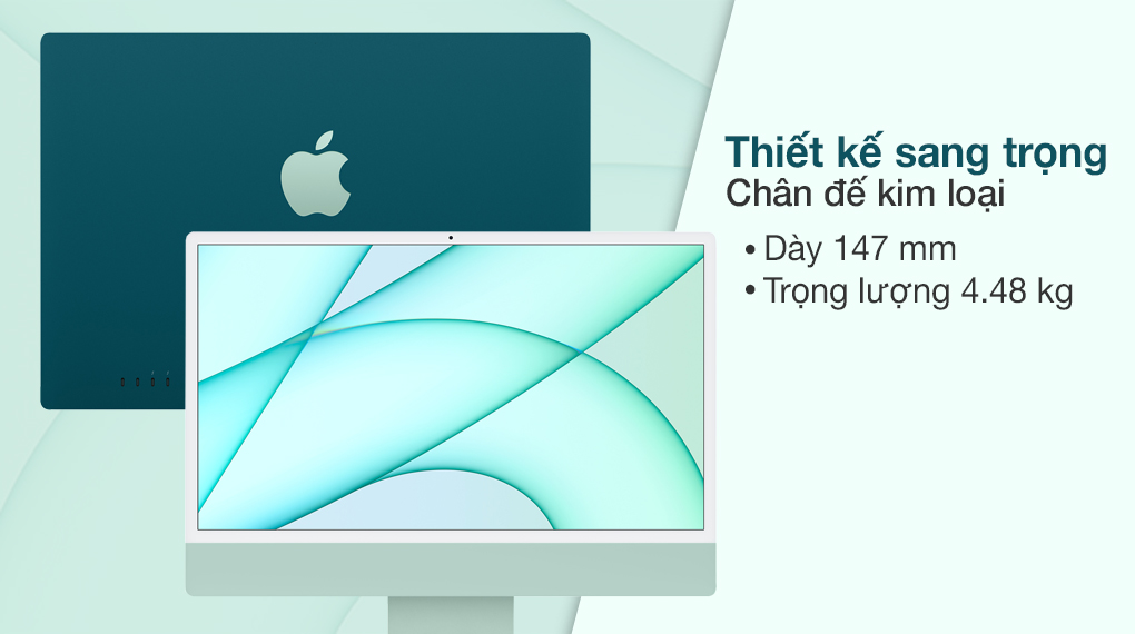 iMac 24 inch 2021 4.5K M1 8GPU (MGPJ3SA/A) Green - Thiết kế