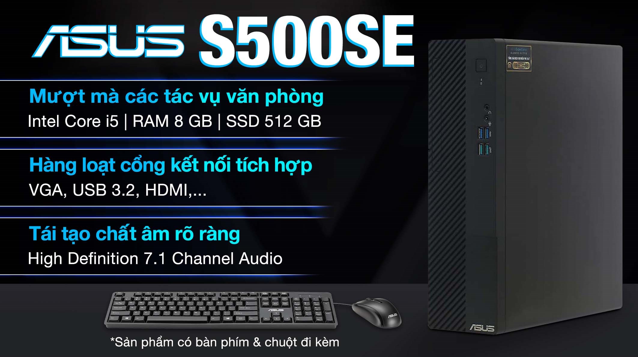 ASUS S500SE i5 13400/8GB/512GB/Bàn phím/Chuột/Win11 (S500SE-513400035W)