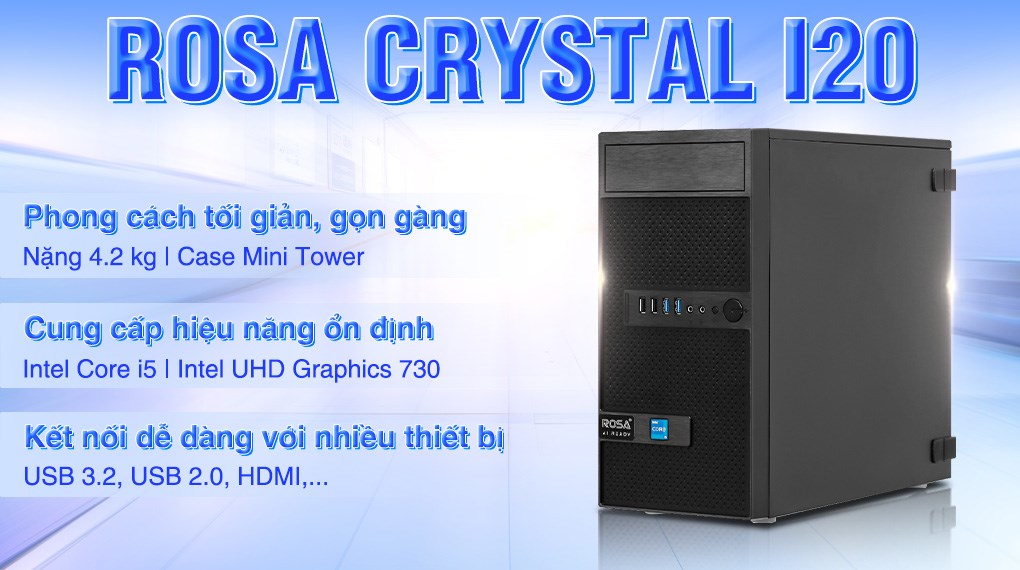 ROSA Crystal I20 i5 13400/16GB/256GB/Win11 Pro