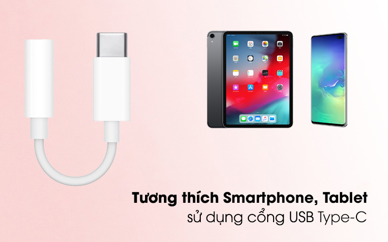 Cáp chuyển đổi Type C sang 3.5mm Apple MU7E2 Trắng tương thích hầu hết điện thoại, máy tính bảng có cổng Type C