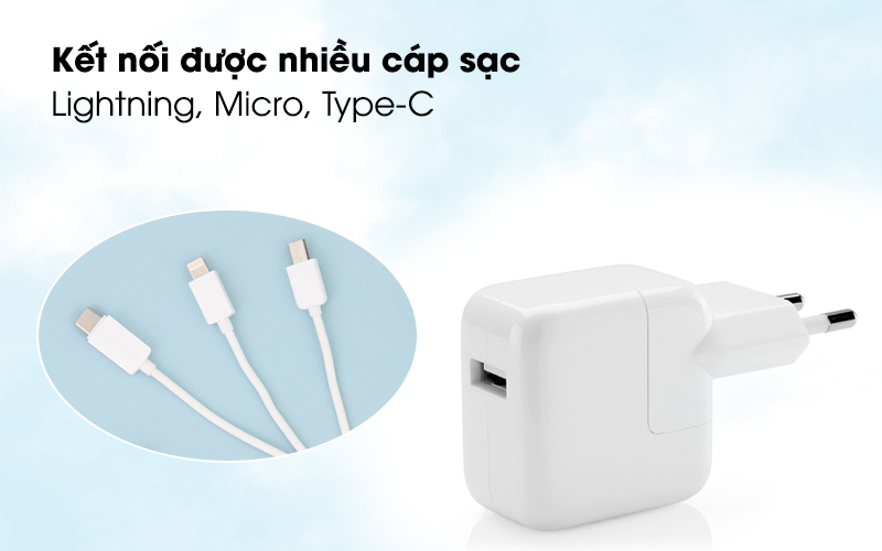 Kết nối được nhiều cáp sạc khác nhau - Adapter sạc 12W Apple iPad MD836ZM