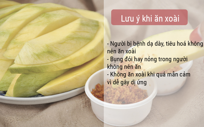 Xoài keo không ăn khi đói bụng 