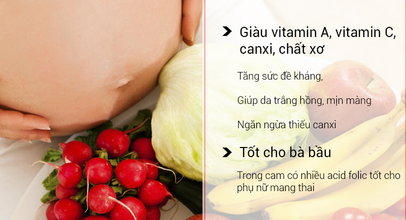 Cam sành giàu vitamin A, C, Canxi, chất xơ giúp tăng sức đề kháng, đẹp da