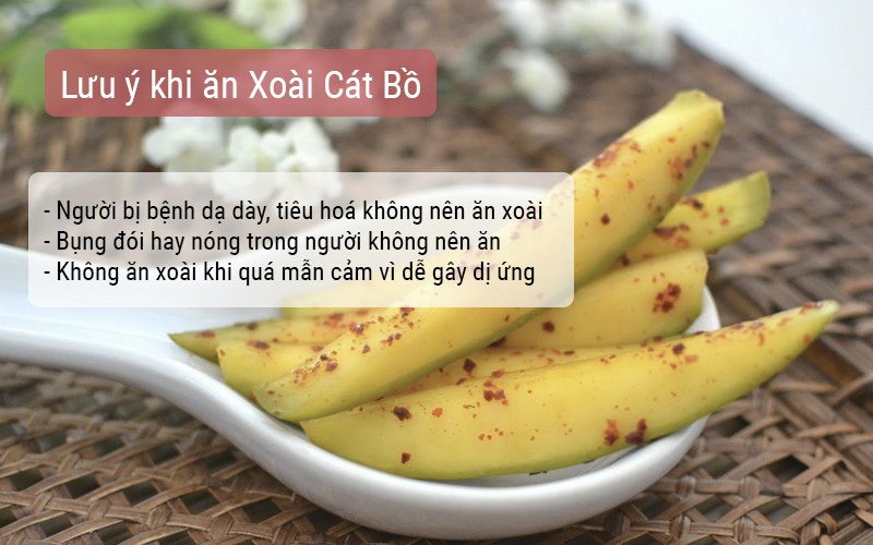 Xoài cát bồ không ăn khi đói bụng 