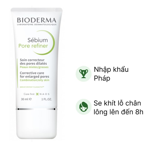Kem dưỡng da Bioderma Sébium Pore Refiner giúp se khít lỗ chân lông tuýp 30ml