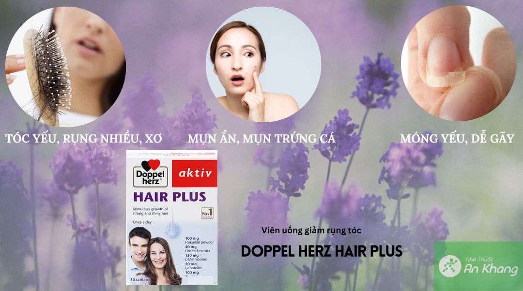 Hair Plus cứu tinh cho mái tóc chắc, khỏe Hair Plus cứu tinh cho mái tóc chắc, khỏe