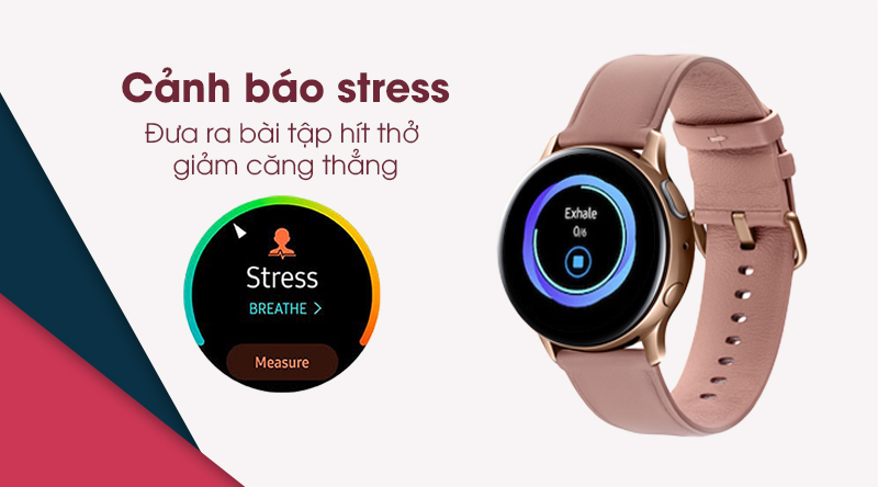 Đồng hồ thông minh Samsung Galaxy Watch Active 2 cảnh báo căng thẳng