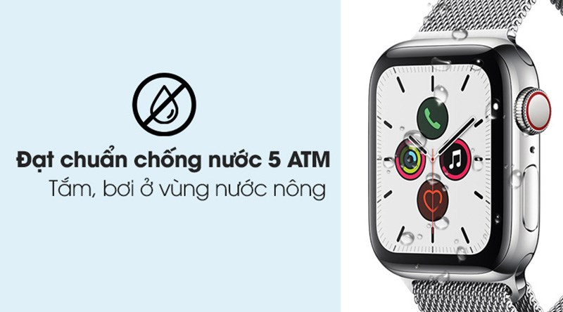 Apple Watch S5 LTE 40mm viền thép dây thép đạt chuẩn chống nước 5 ATM