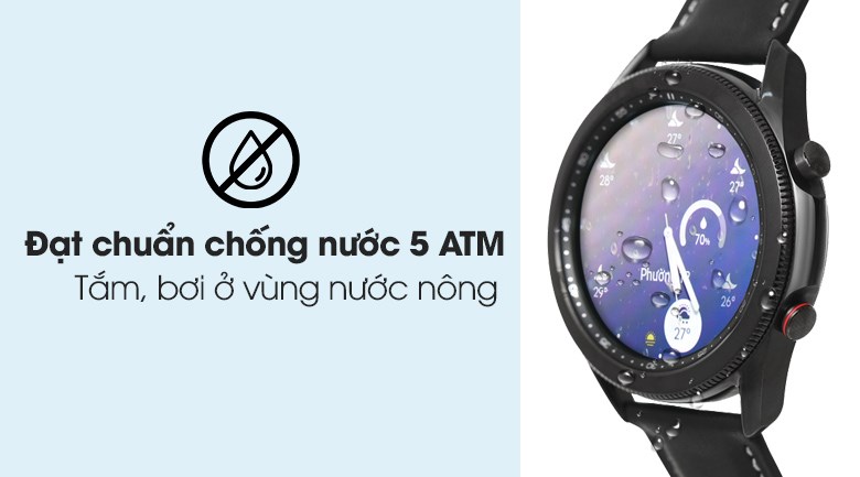 Đồng hồ thông minh Samsung Galaxy Watch 3 LTE 45mm có chuẩn chống nước 5 ATM Đồng hồ thông minh Samsung Galaxy Watch 3 LTE 45mm có chuẩn chống nước 5 ATM
