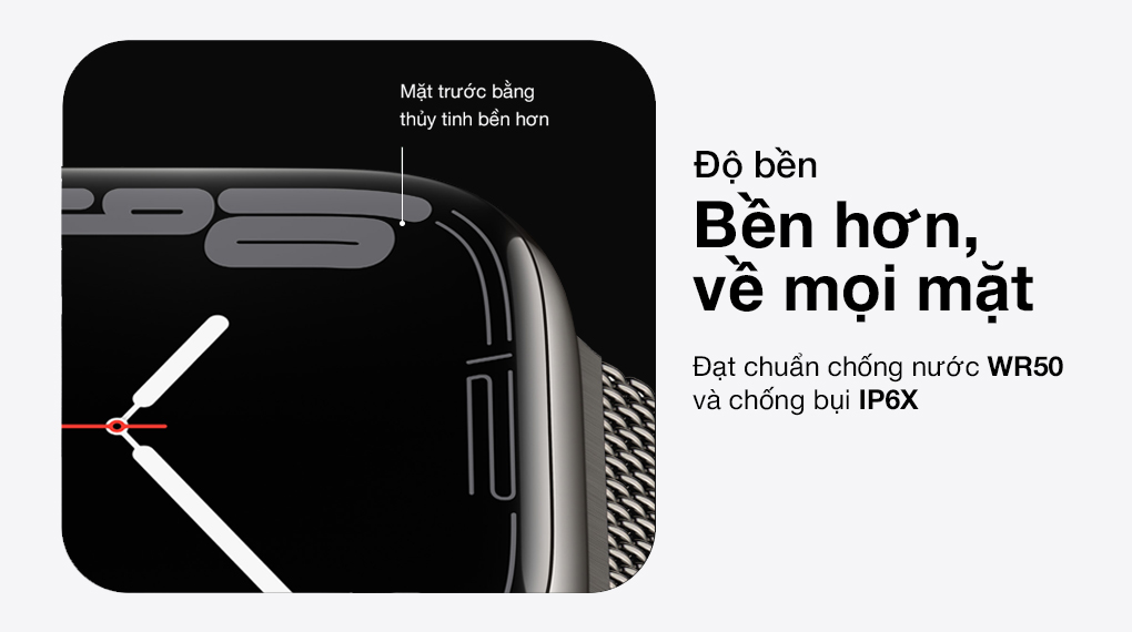 Apple Watch Series 7 LTE 45mm dây thép - Độ bền