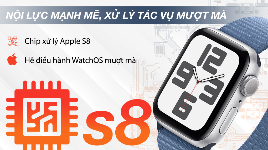Apple Watch SE 2023 44mm viền nhôm dây vải - Chip Apple S8